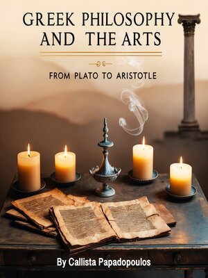 cover image of Greek Philosophy and the Arts